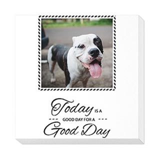 Gallery Wrap Photo Canvas: A square canvas print with a photo of a dog and an inspirational quote.