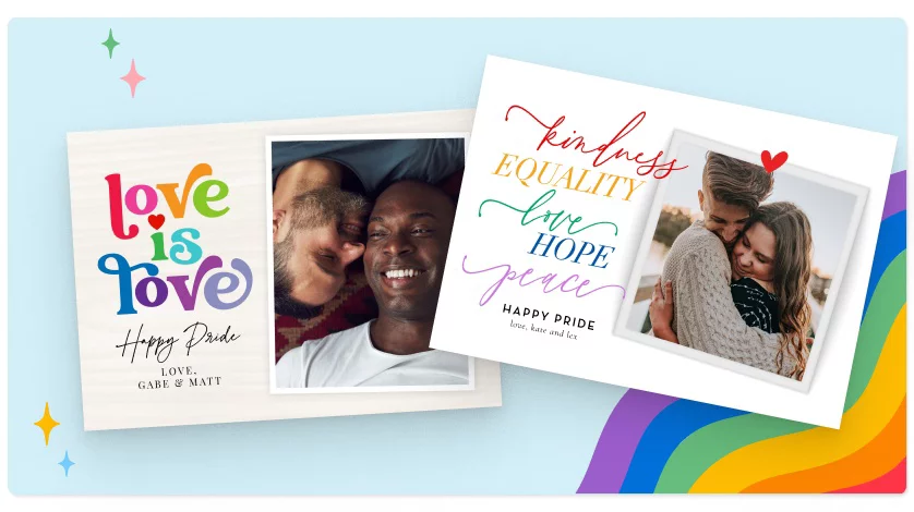 Uniquely you! Share your pride with custom photo gifts, starting at 39¢.: Two different styles of personalized Pride-themed greeting cards with photos.