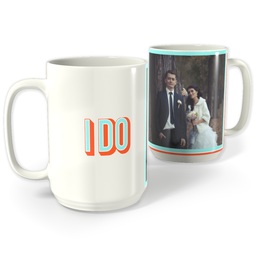 White Photo Mug, 15oz with I Do design