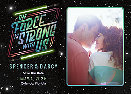 5x7 Greeting Card, Glossy, Blank Envelope with Star Wars The Force is Strong Save the Date design