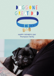 5x7 Greeting Card, Glossy, Blank Envelope with Love Collar Dad Tails design