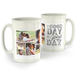 Bistro Photo Mug, 18oz with A Good Day design