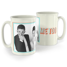 Bistro Photo Mug, 18oz with Me Too design