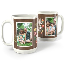 White Photo Mug, 15oz with Glad You Are Mine design