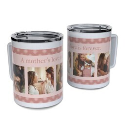 Personalized Coffee Travel Mugs with A Mother's Love is Forever design