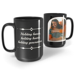 Black Ceramic Mug, 15oz with Holding Generations  design