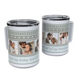 Personalized Coffee Travel Mugs with You are my today design