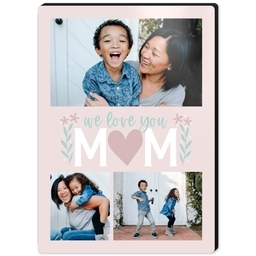 High Gloss Easel Print 5x7 with We Love Mom design