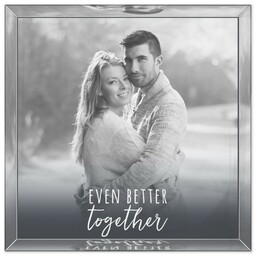 4x4 Glossy Acrylic Block with Even Better Together design