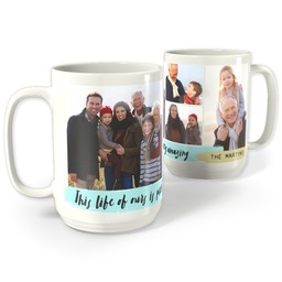 White Photo Mug, 15oz with Amazing Life design