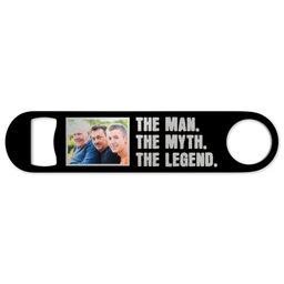 Bottle Openers with Man, Myth, Legend design