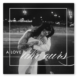 TilePix Glass 8.25x8.25 with Love Like Ours design